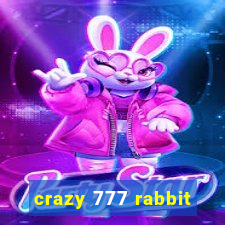 crazy 777 rabbit